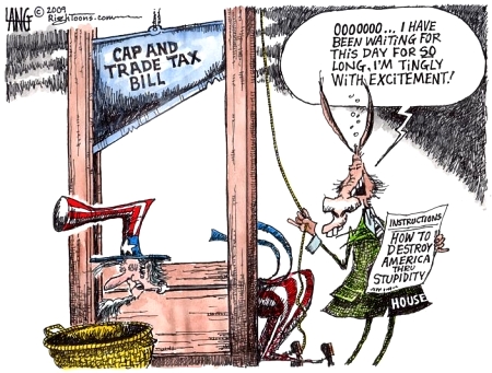 Jackass Liberals Enjoy Destroying Uncle Sam with Cap & Tax