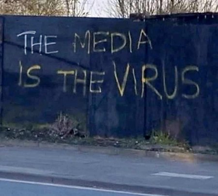 The Media Is The Virus