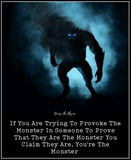 You Are The Monster