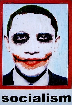 Obama as The Joker - Socialism