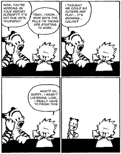 Was this the last Calvin & Hobbes cartoon? Does it matter? It's poignant regardless.