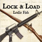 Leslie Fish's New Release of Lock And Load