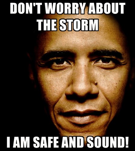Obama: Don't Worry, I'm Safe and Sound From Hurricane Irene