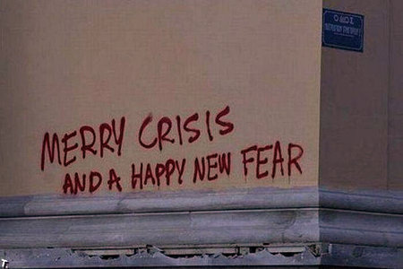 Merry Crisis and a Happy New Fear