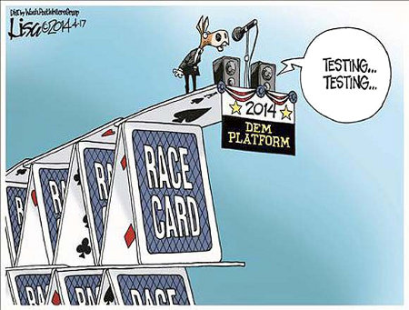 The Democrats have built a one card house of cards - the race card