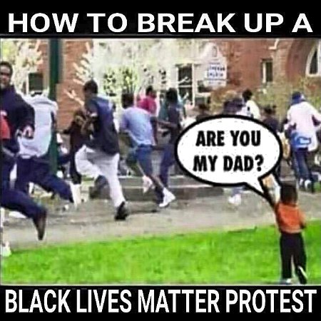 Breaking Up #BlackLivesMatter Riots Is Actually Damn Easy