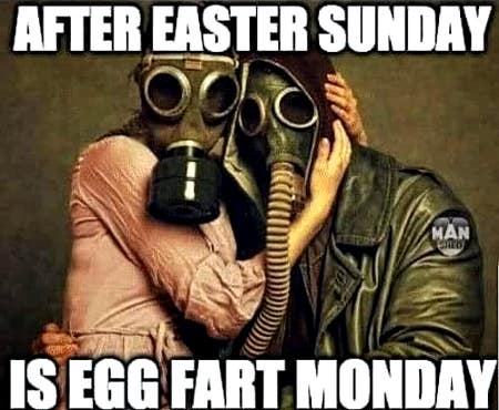 Easter Monday Stinks