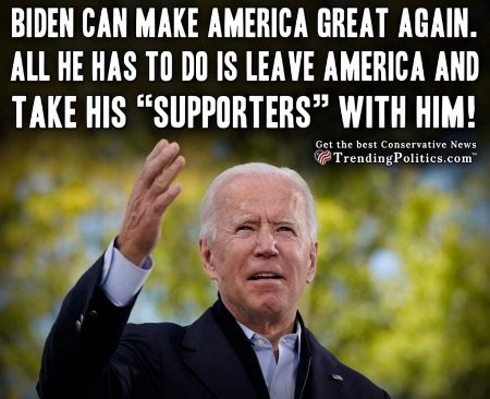 Biden Can #MAGA
He And His Sort Just Won't

