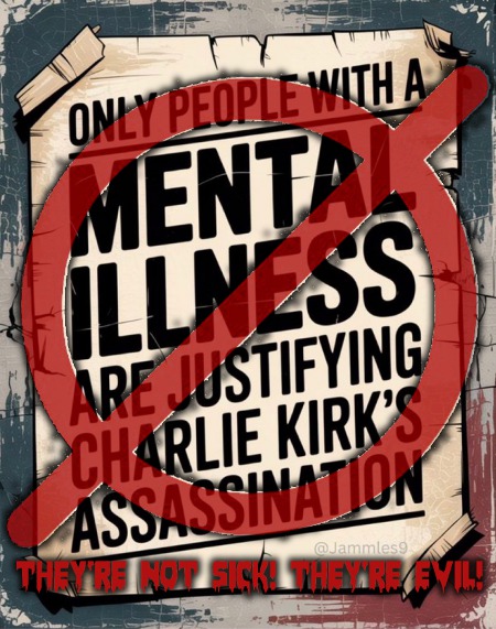 Democrats Aren't Sick! They're Evil